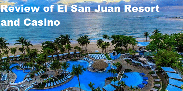 El San Juan Resort and Casino